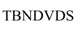 TBNDVDS trademark