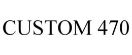 CUSTOM 470 trademark