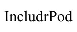 INCLUDRPOD trademark