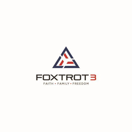 FOXTROT 3 FAITH FAMILY FREEDOM trademark