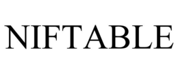 NIFTABLE trademark