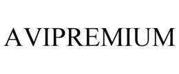 AVIPREMIUM trademark