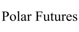 POLAR FUTURES trademark