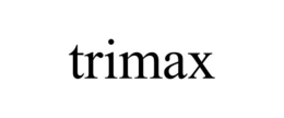 TRIMAX trademark