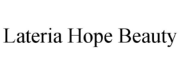 LATERIA HOPE BEAUTY trademark