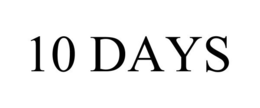 10 DAYS trademark