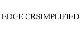 EDGE CRSIMPLIFIED trademark