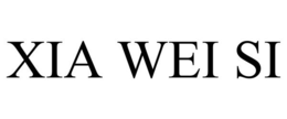XIA WEI SI trademark