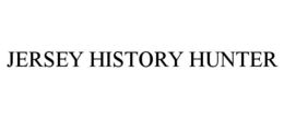 JERSEY HISTORY HUNTER trademark