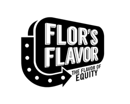 FLOR'S FLAVOR THE FLAVOR OF EQUITY trademark
