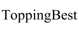 TOPPINGBEST trademark