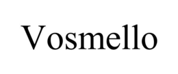 VOSMELLO trademark