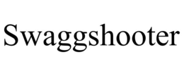 SWAGGSHOOTER trademark