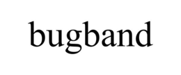 BUGBAND trademark