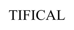 TIFICAL trademark