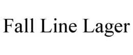 FALL LINE LAGER trademark