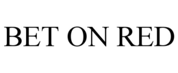 BET ON RED trademark