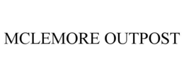 MCLEMORE OUTPOST trademark