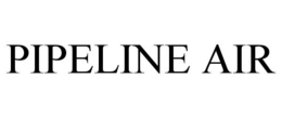 PIPELINE AIR trademark