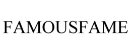 FAMOUSFAME trademark