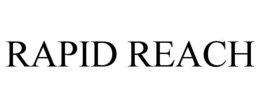 RAPID REACH trademark