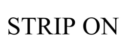 STRIP ON trademark