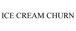 ICE CREAM CHURN trademark