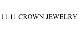 11:11 CROWN JEWELRY trademark