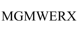 MGMWERX trademark