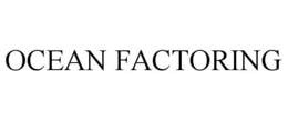 OCEAN FACTORING trademark