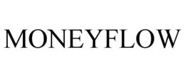 MONEYFLOW trademark