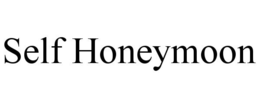 SELF HONEYMOON trademark
