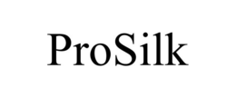 PROSILK trademark