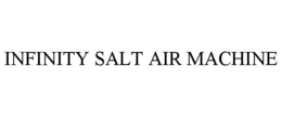 INFINITY SALT AIR MACHINE trademark