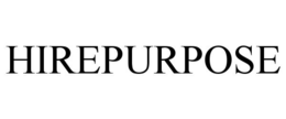 HIREPURPOSE trademark