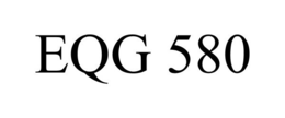 EQG 580 trademark