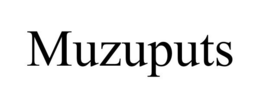 MUZUPUTS trademark