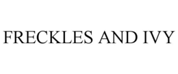 FRECKLES AND IVY trademark