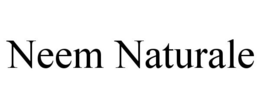 NEEM NATURALE trademark