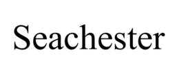 SEACHESTER trademark