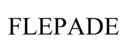 FLEPADE trademark