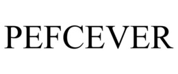 PEFCEVER trademark