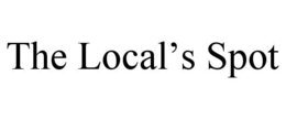 THE LOCAL'S SPOT trademark