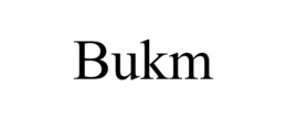 BUKM trademark