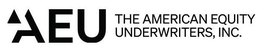 AEU THE AMERICAN EQUITY UNDERWRITERS, INC. trademark