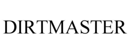 DIRTMASTER trademark