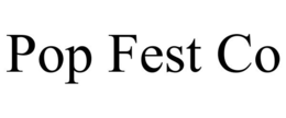 POP FEST CO trademark