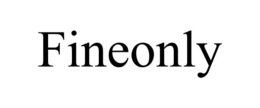 FINEONLY trademark