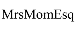 MRSMOMESQ trademark