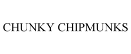 CHUNKY CHIPMUNKS trademark